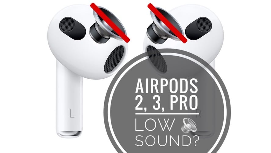 Why are your AirPods so quiet